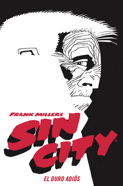 Sin City 01. El Duro Adiós (cartoné)