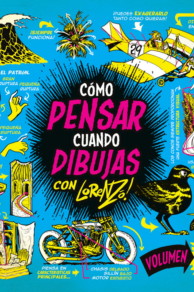 Como Pensar Cuando Dibujas. Volumen 01