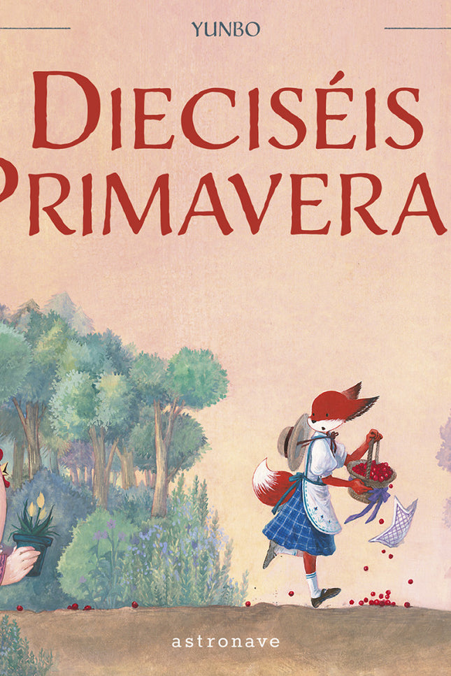 Dieciséis Primaveras