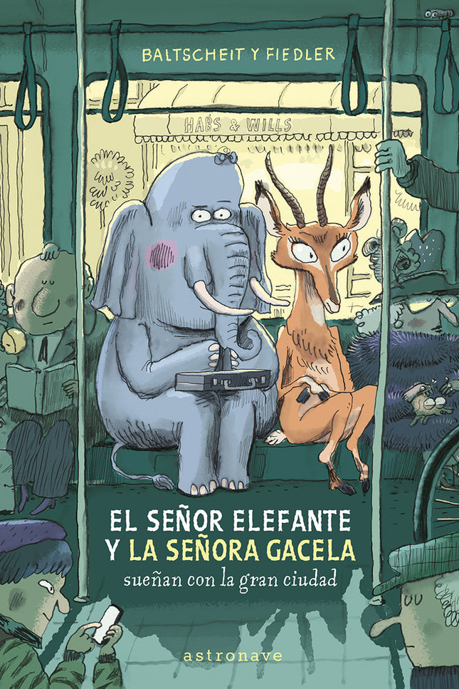 Se?or Elefante Y La Se?ora Gacela Sue?an Con La Gran Ciudad