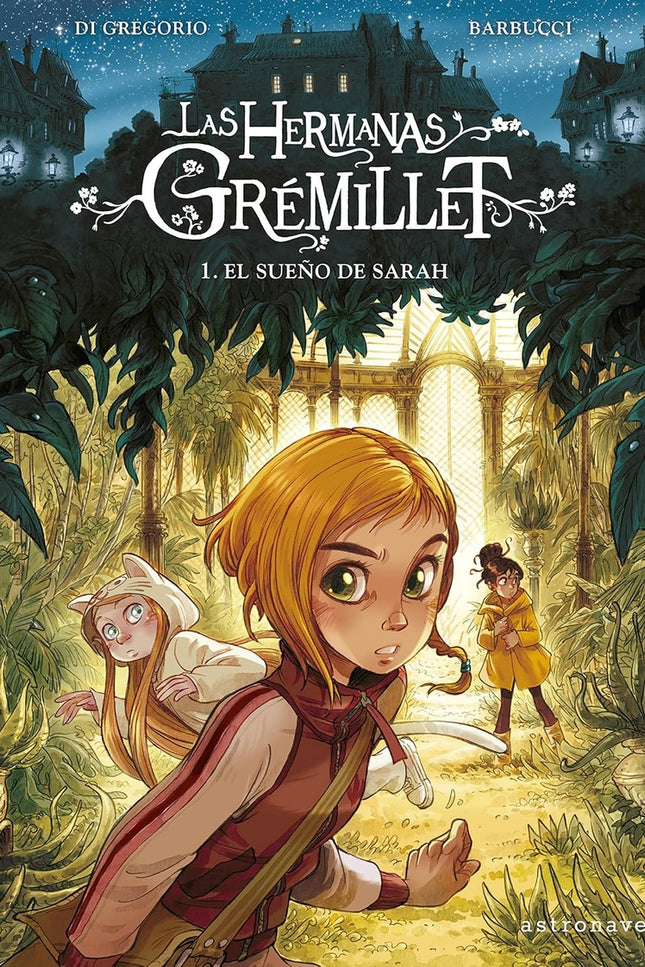 Las Hermanas Gremillet 1 El Sueño De Sarah