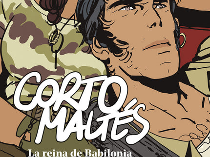 Corto Maltés. La Reina De Babilonia