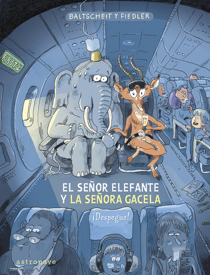 El Señor Elefante Y La Señora Gacela. ¡despegue!