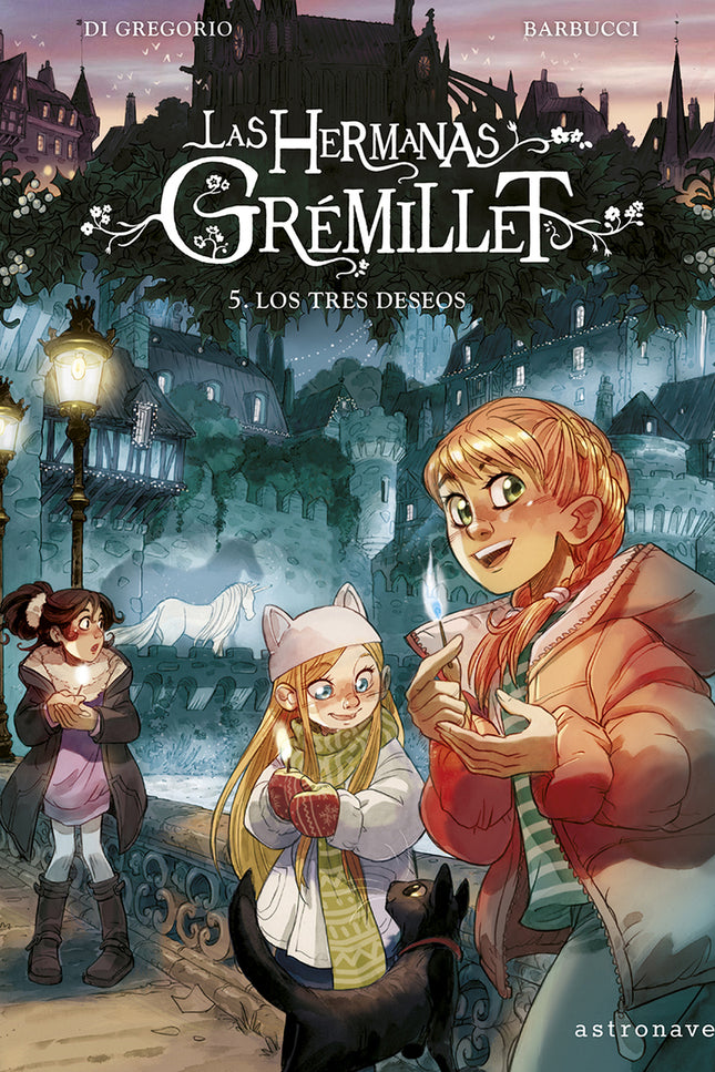 Las Hermanas Grémillet 5. Los Tres Deseos