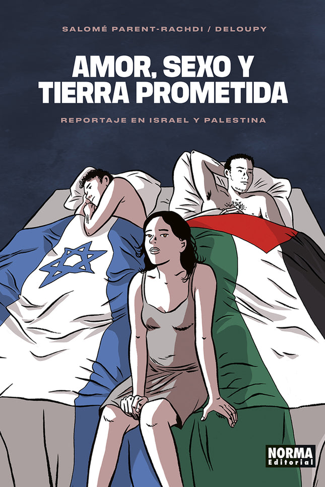 Amor, Sexo Y Tierra Prometida