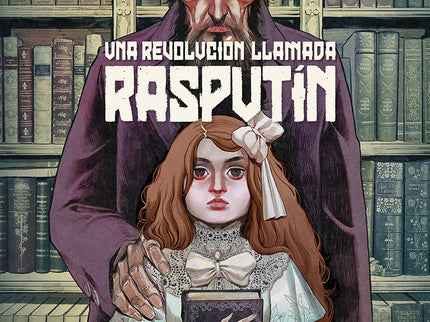 Una Revolucion Llamada Rasputin