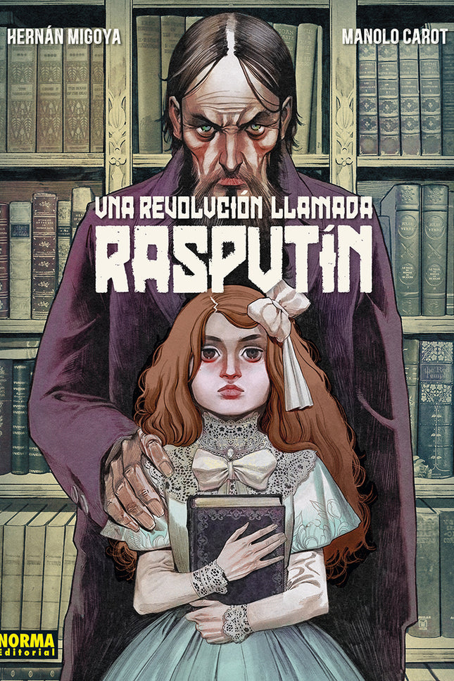 Una Revolucion Llamada Rasputin