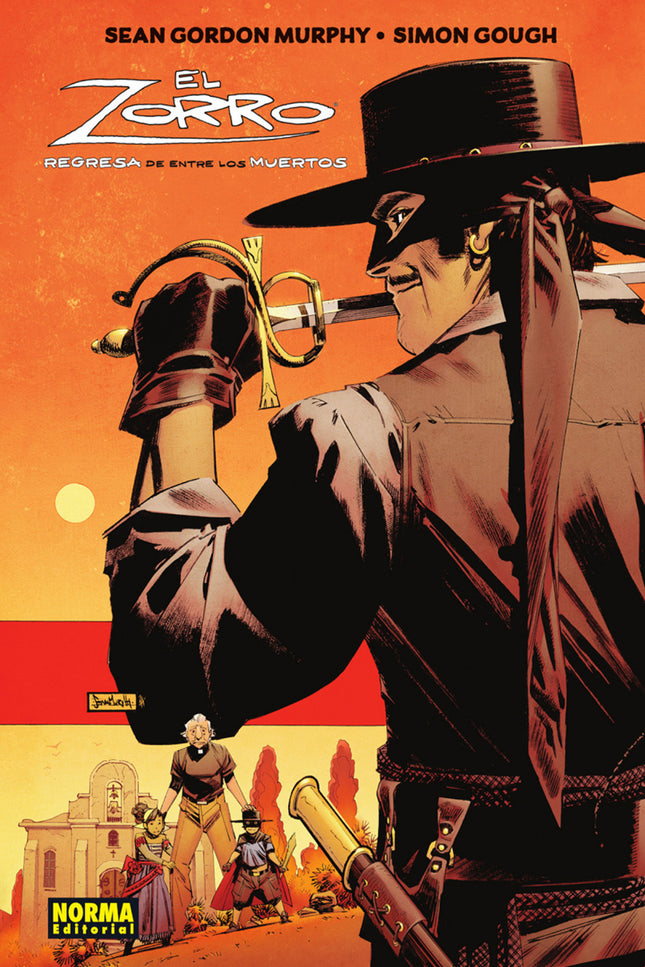 El Zorro. Regresa De Entre Los Muertos