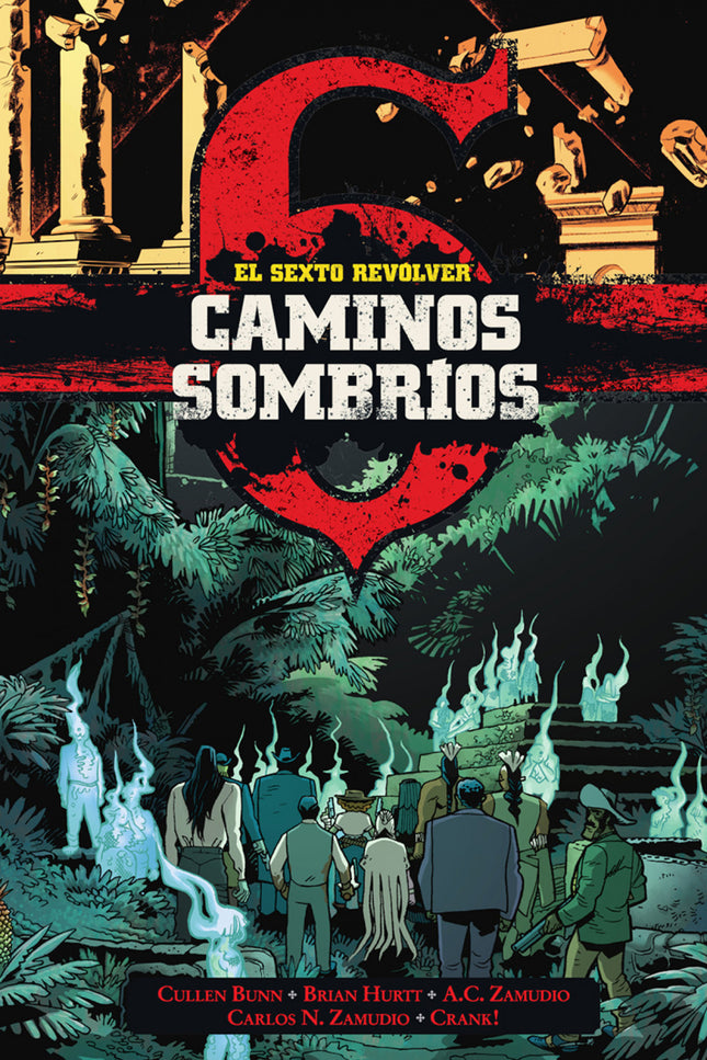 El Sexto Revolver: Caminos Sombrios
