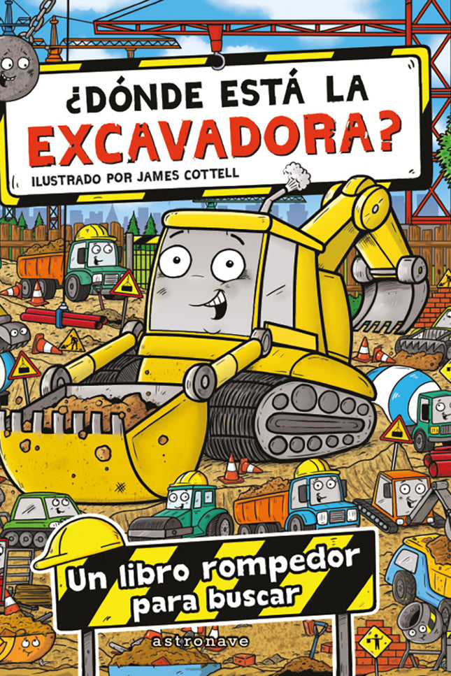¿donde Esta La Excavadora?
