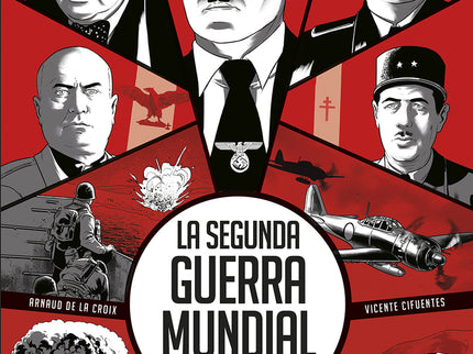 La Segunda Guerra Mundial En Comic