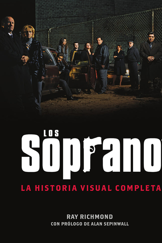 Los Soprano: La Historia Visual Completa