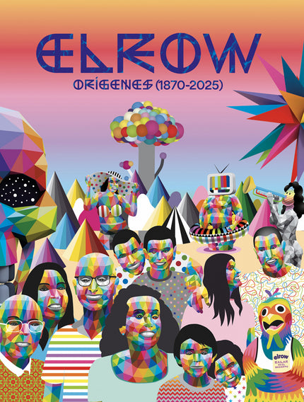 Elrow. Los Origenes (1870-2025)