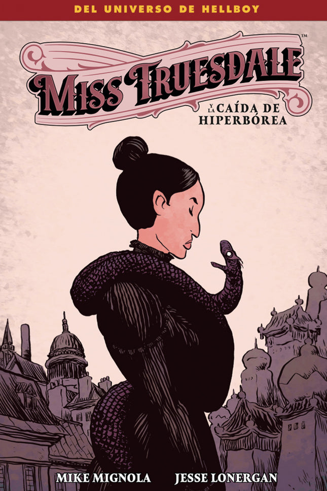 Miss Truesdale Y La Caida De Hiperborea