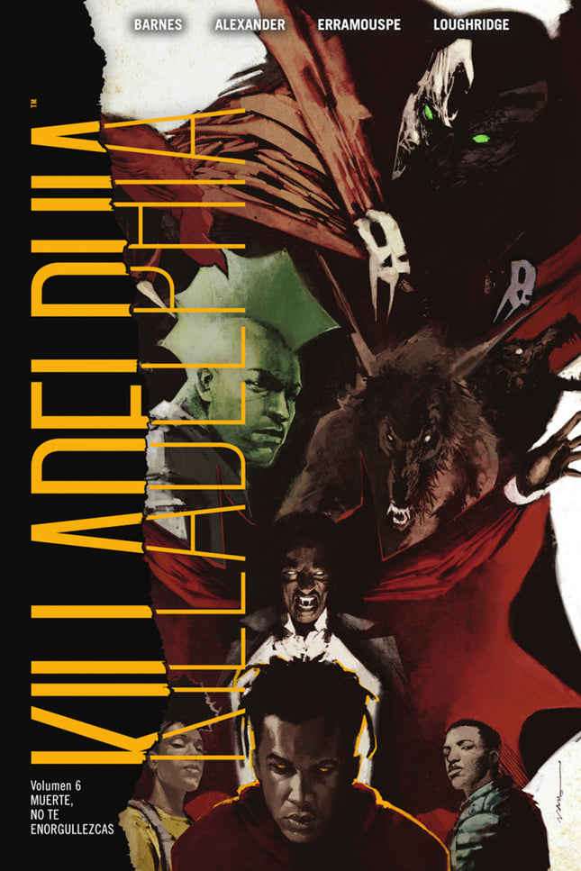 Killadelphia 6. Muerte, No Te Enorgullezcas