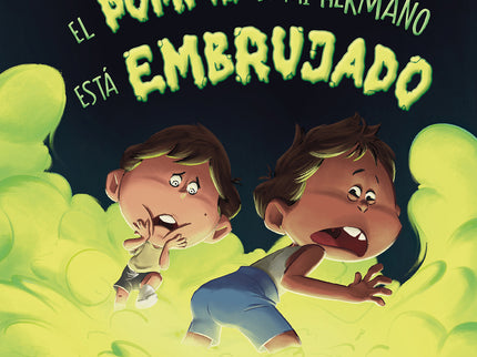 El Pompis De Mi Hermano Esta Embrujado