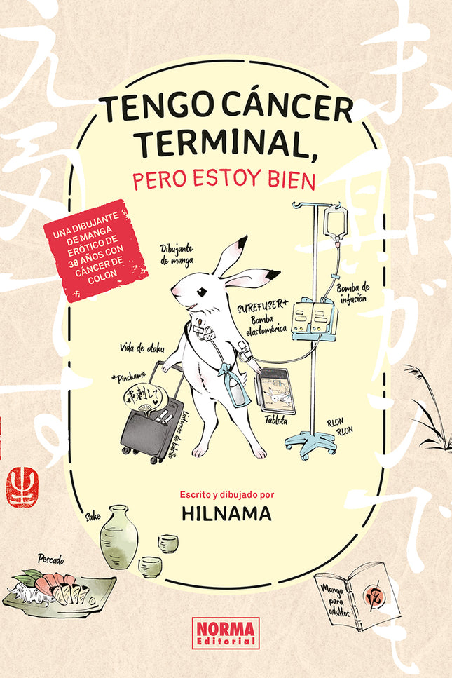 Tengo Cancer Terminal, Pero Estoy Bien