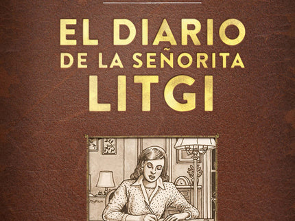 El Diario De La Señorita Litgi