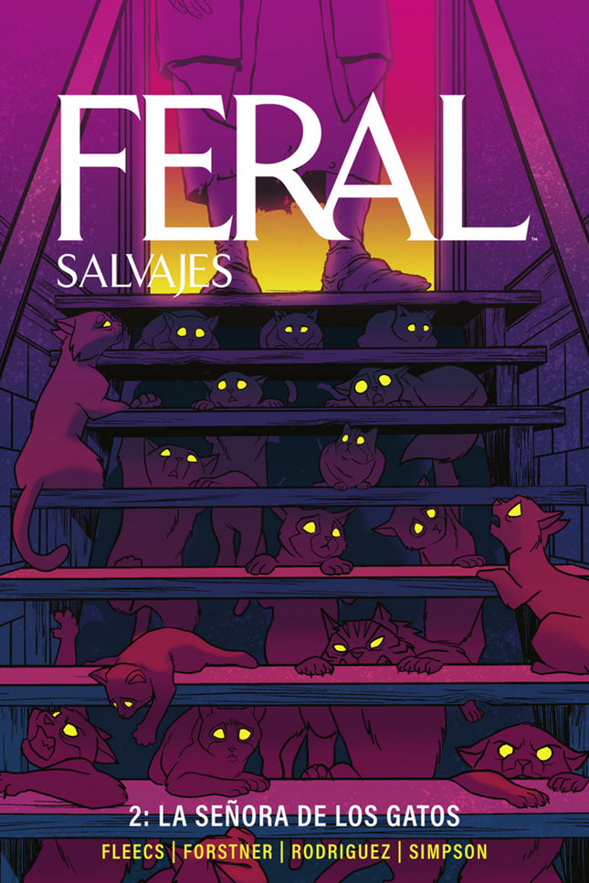 Feral (salvajes) 02. La Señora De Los Gatos