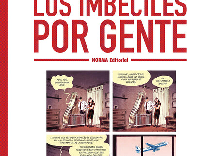 No Hay Que Tomar A Los Imbeciles Por Gente