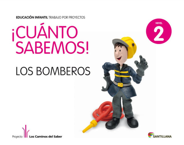 Libro 3.cuanto Sabemos: Bomberos (4 Años) Proyectos Infantil: .