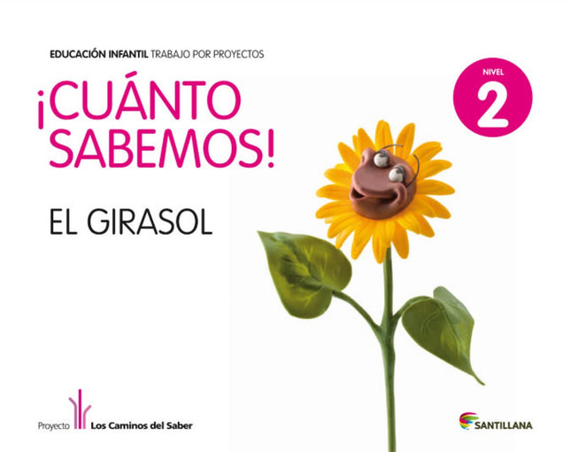 Libro 6.cuanto Sabemos: Girasol (4 Años) Proyectos Infantil: .