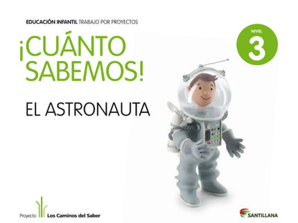 Libro 4.cuanto Sabemos: Astronauta (5 Años) Proyectos Infanti: .
