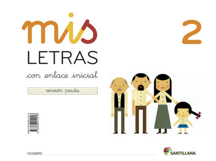 Libro Mis Letras 2 (cuad+cuento) 2013 Lectoescritura: .