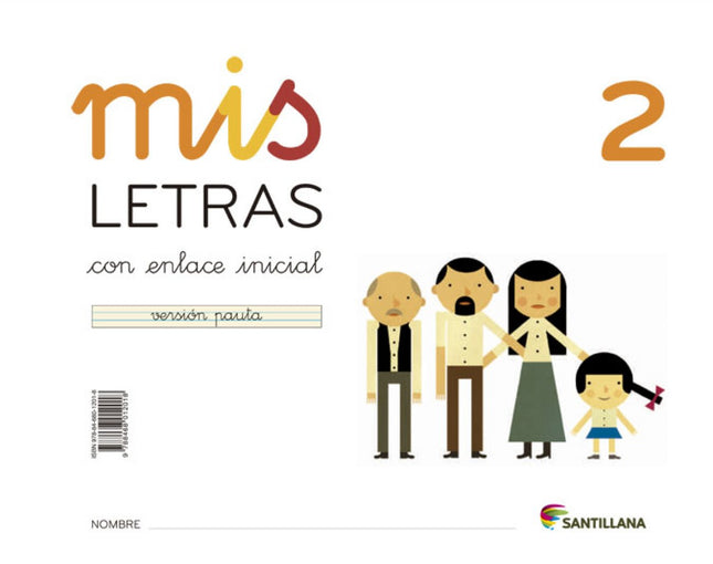 Libro Mis Letras 2 (cuad+cuento) 2013 Lectoescritura: .