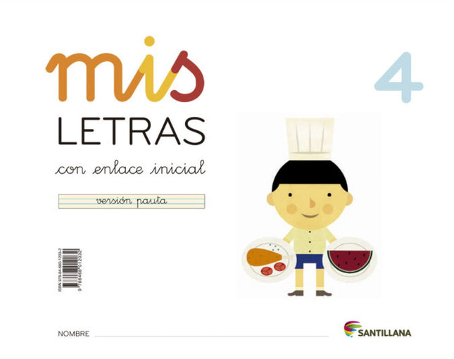Libro Mis Letras 4 (cuad+cuento) 2013 Lectoescritura: .