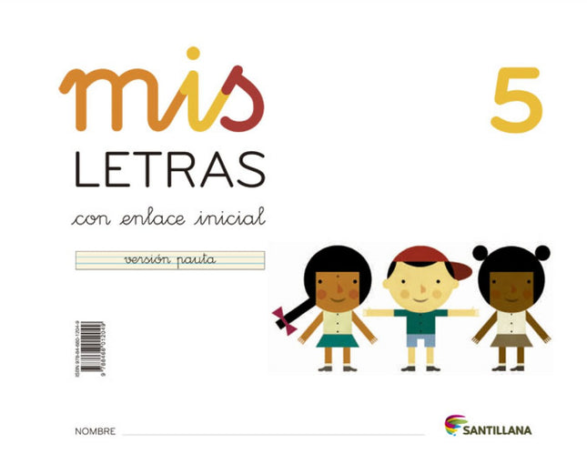 Libro Mis Letras 5 (cuad+cuento) 2013 Lectoescritura: .