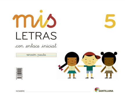 Libro Mis Letras 5 (cuad+cuento) 2013 Lectoescritura: .