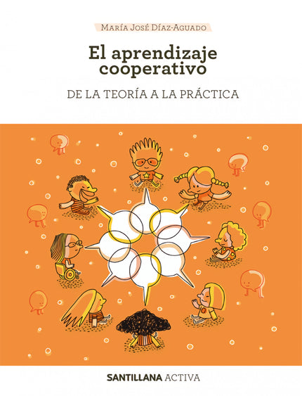 Portada del libro Santillana Activa. El Aprendizaje Cooperativo