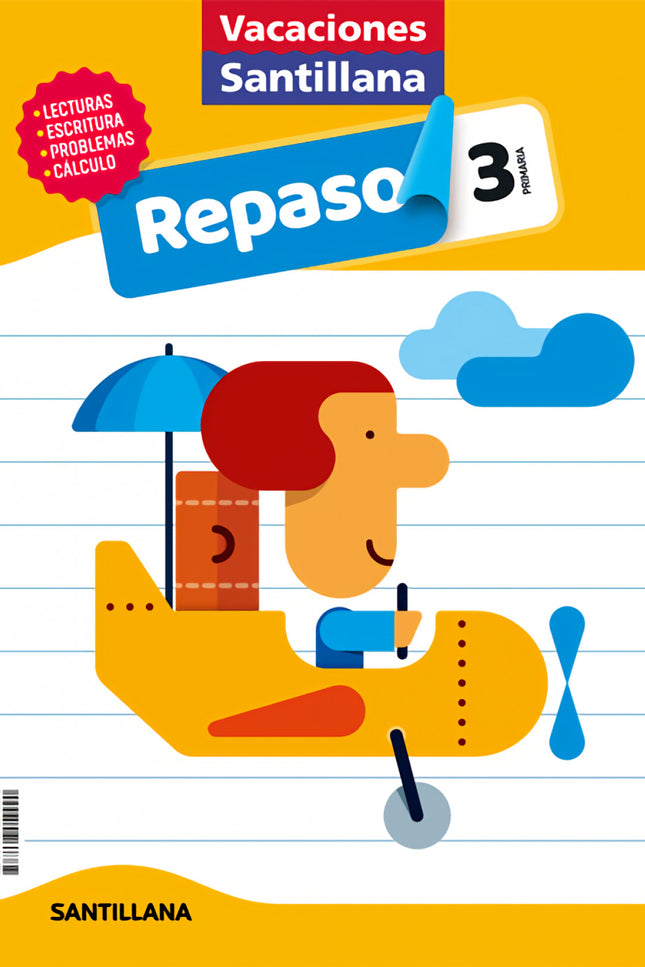 Libro Vacaciones Santillana 3 Primaria Actividades De Repaso Para El Verano: 1.1 , 01.3 ,YPZ;,4Z-ES-AB 02020031620200316