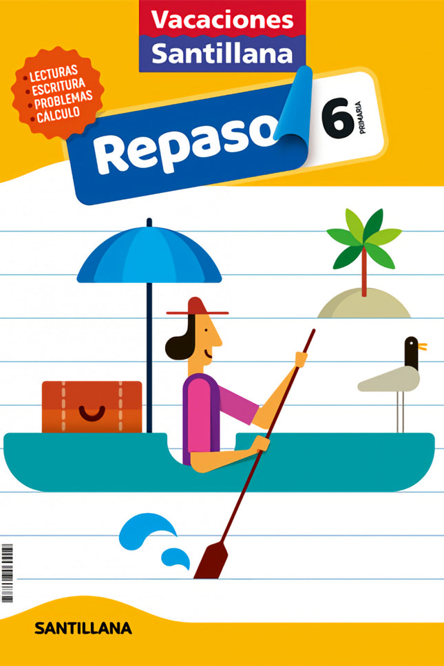 Libro Vacaciones Santillana 6 Primaria Actividades De Repaso Para El Verano: 1.1 , 01.3 ,YPZ;,4Z-ES-AB 02020031220200312