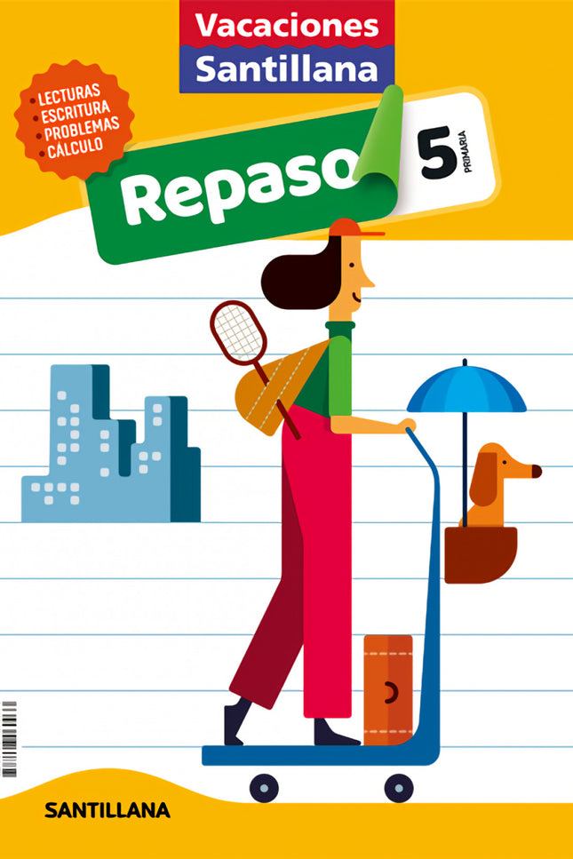 Libro Vacaciones Santillana 5 Primaria Actividades De Repaso Para El Verano: 1.1 , 01.3 ,YPZ;,4Z-ES-AB 02020031620200316