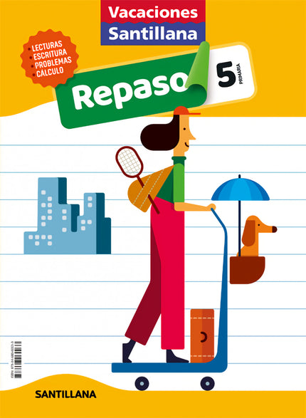 Libro Vacaciones Santillana 5 Primaria Actividades De Repaso Para El Verano: 1.1 , 01.3 ,YPZ;,4Z-ES-AB 02020031620200316