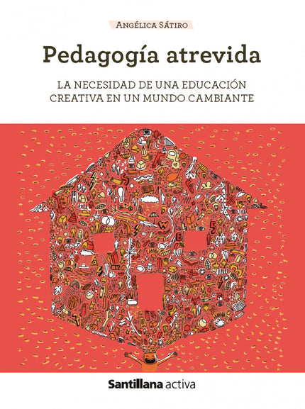 Sant Activa Pedagogía Atrevida