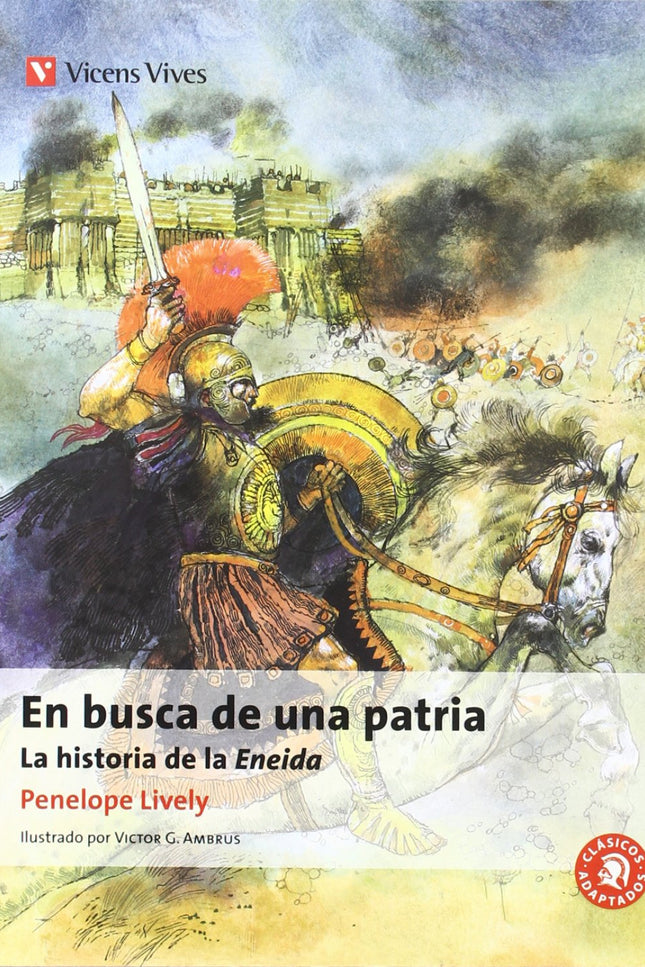 En Busca De Una Patria. La Eneida