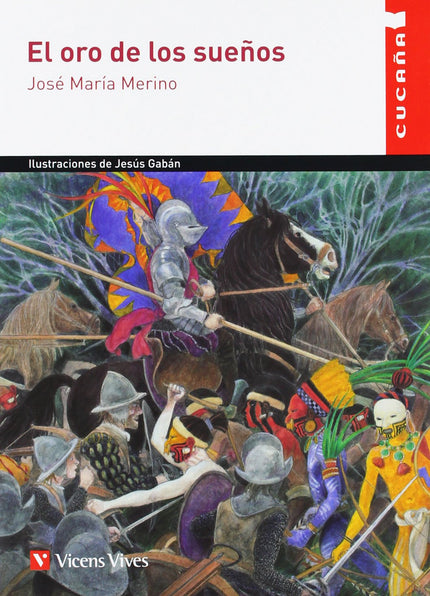 Libro El Oro De Los Sueños (cucaña): .