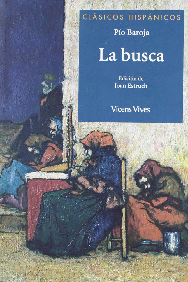 Libro La Busca (clasicos Hispanicos: .