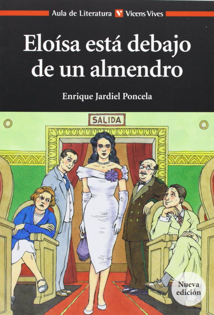 Libro Eloisa Esta Debajo Un Almendro: .