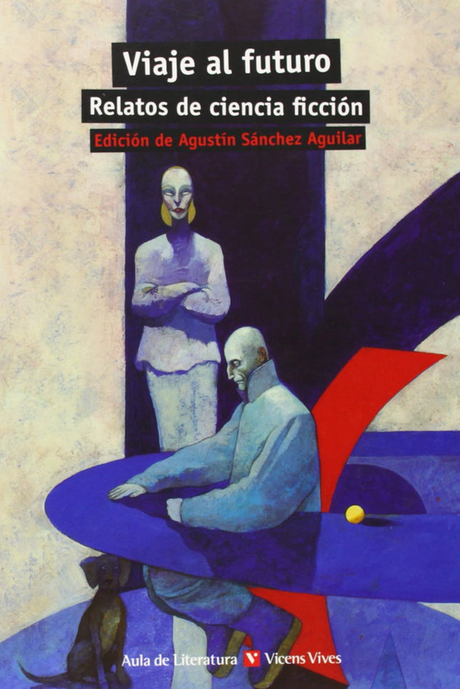 Libro Viaje Al Futuro. Relatos Ciencia Ficción: .