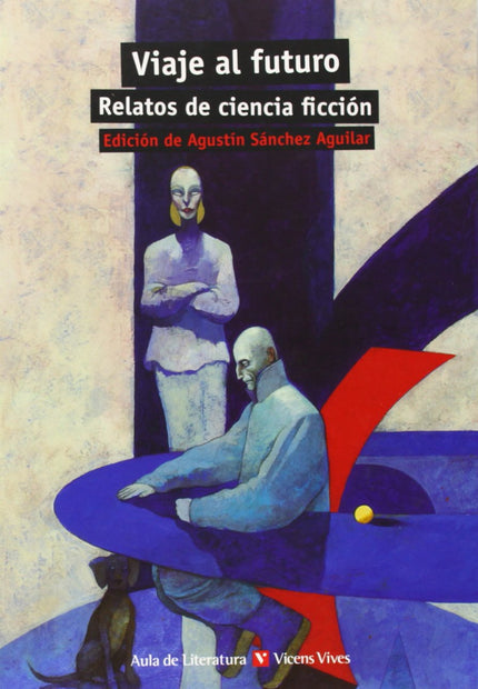 Libro Viaje Al Futuro. Relatos Ciencia Ficción: .