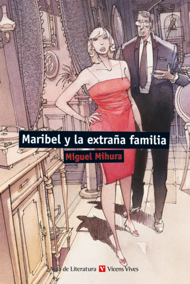 Libro Maribel Y La Extraña Familia: .