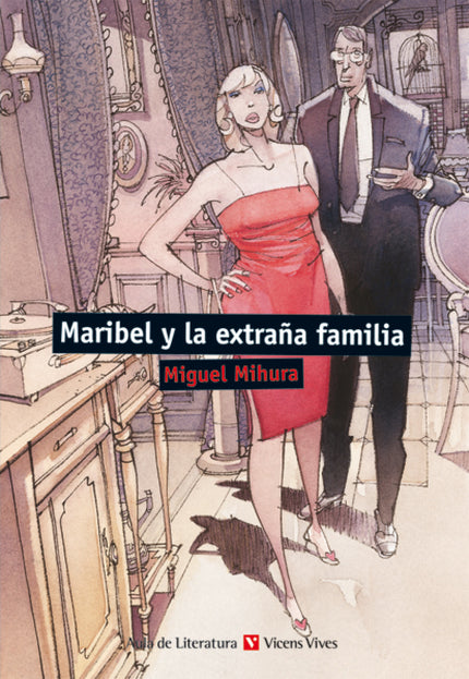 Libro Maribel Y La Extraña Familia: .