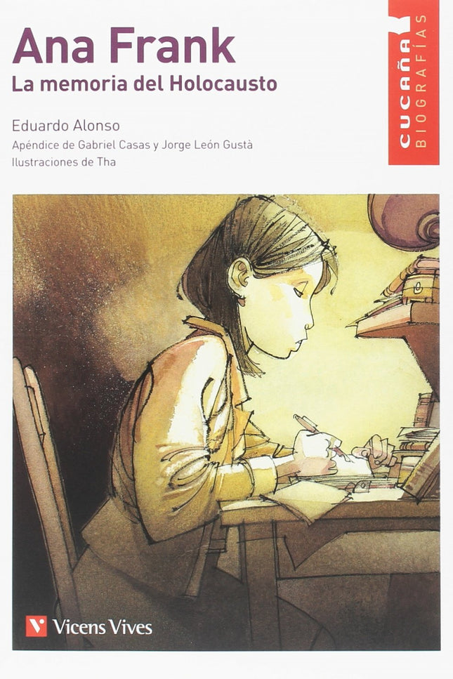 Libro Anna Frank La Memoria Del Holocausto 7 Cucaña Biografias: .