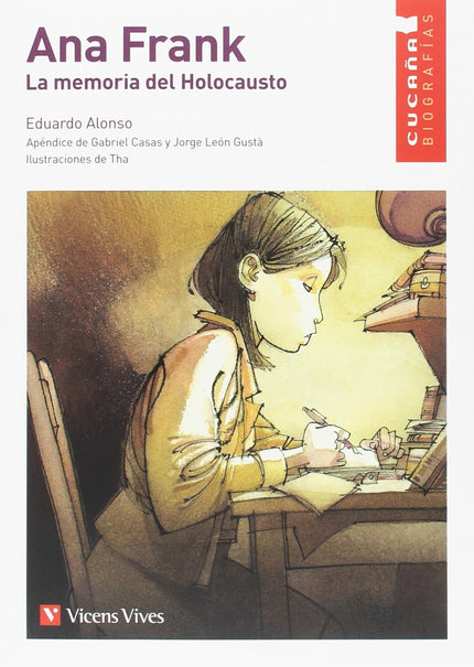 Libro Anna Frank La Memoria Del Holocausto 7 Cucaña Biografias: .