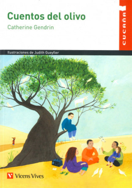 Portada del libro Los Cuentos Del Olivo Cucaña