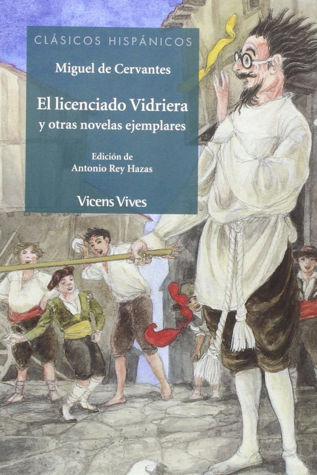 Libro El Licenciado Vidriera Y Otras Novleas Ejemplares: .